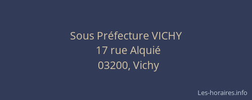 Sous Préfecture VICHY