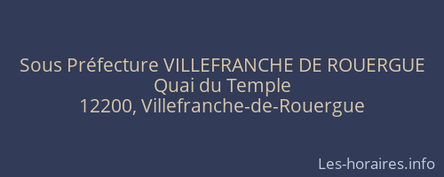 Sous Préfecture VILLEFRANCHE DE ROUERGUE