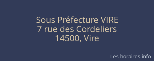 Sous Préfecture VIRE