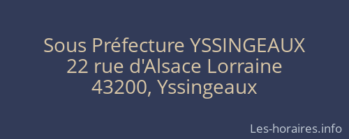 Sous Préfecture YSSINGEAUX