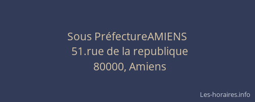 Sous PréfectureAMIENS
