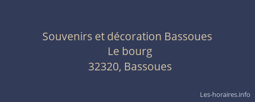 Souvenirs et d&eacute;coration Bassoues