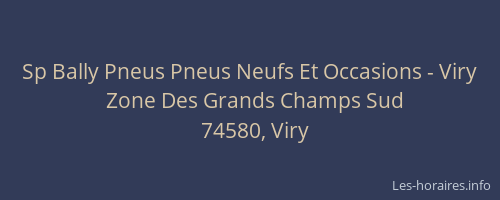 Sp Bally Pneus Pneus Neufs Et Occasions - Viry