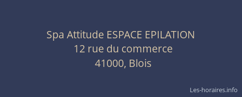 Spa Attitude ESPACE EPILATION