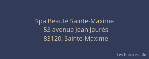 Spa Beauté Sainte-Maxime