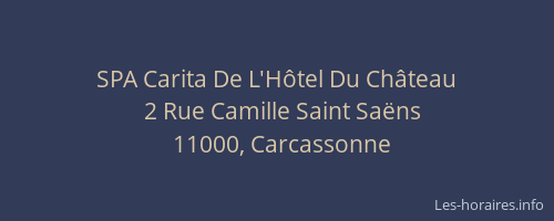 SPA Carita De L'Hôtel Du Château
