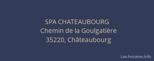 SPA CHATEAUBOURG