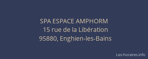 SPA ESPACE AMPHORM