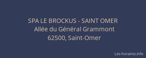 SPA LE BROCKUS - SAINT OMER