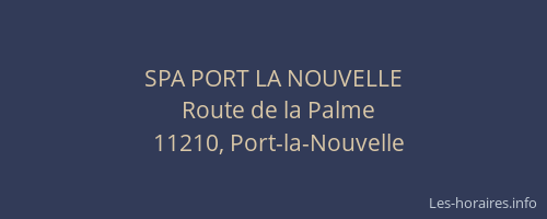 SPA PORT LA NOUVELLE