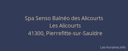 Spa Senso Balnéo des Alicourts