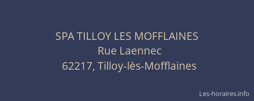SPA TILLOY LES MOFFLAINES
