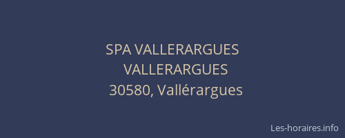 SPA VALLERARGUES