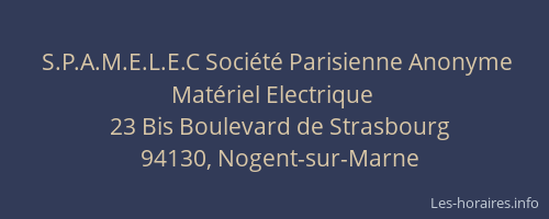 S.P.A.M.E.L.E.C Société Parisienne Anonyme Matériel Electrique