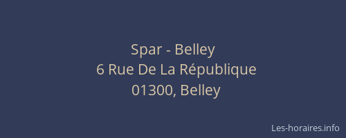 Spar - Belley