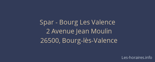 Spar - Bourg Les Valence