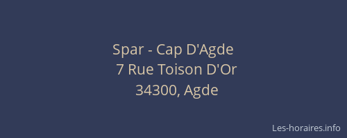 Spar - Cap D'Agde