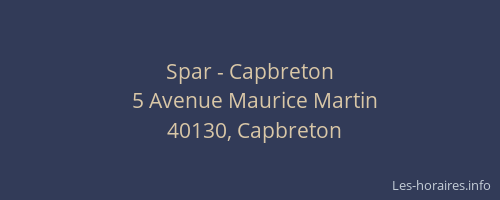 Spar - Capbreton