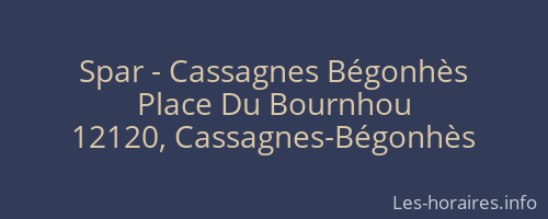 Spar - Cassagnes Bégonhès