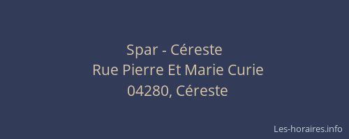 Spar - Céreste