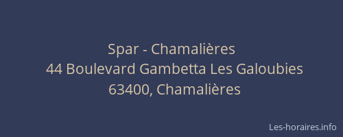 Spar - Chamali&egrave;res