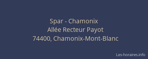 Spar - Chamonix