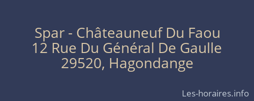 Spar - Châteauneuf Du Faou