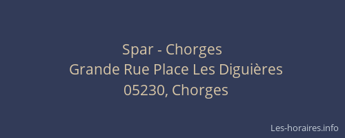 Spar - Chorges