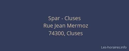 Spar - Cluses