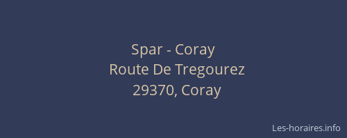 Spar - Coray