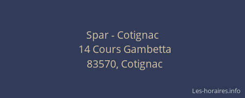 Spar - Cotignac
