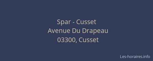 Spar - Cusset