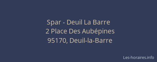 Spar - Deuil La Barre