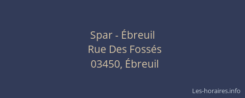 Spar - Ébreuil