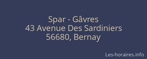 Spar - Gâvres