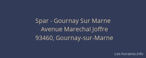 Spar - Gournay Sur Marne