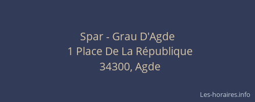Spar - Grau D'Agde