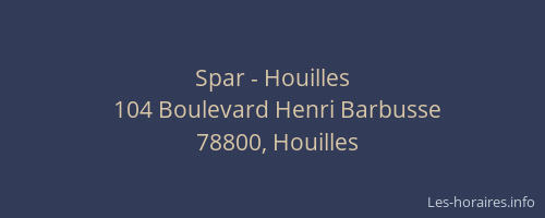 Spar - Houilles