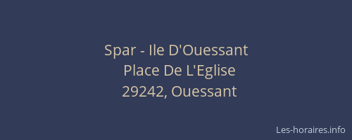 Spar - Ile D'Ouessant