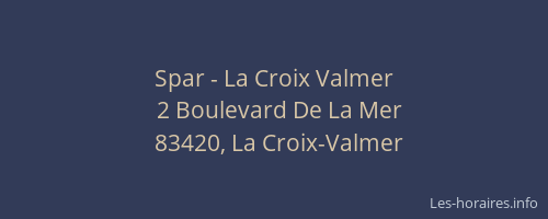 Spar - La Croix Valmer