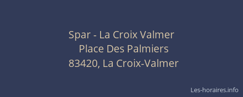 Spar - La Croix Valmer