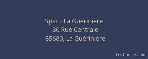 Spar - La Guérinière