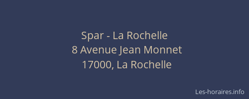 Spar - La Rochelle