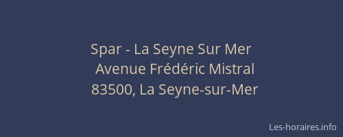 Spar - La Seyne Sur Mer