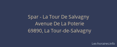 Spar - La Tour De Salvagny