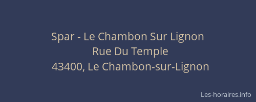 Spar - Le Chambon Sur Lignon