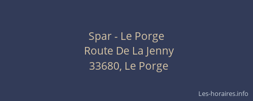 Spar - Le Porge