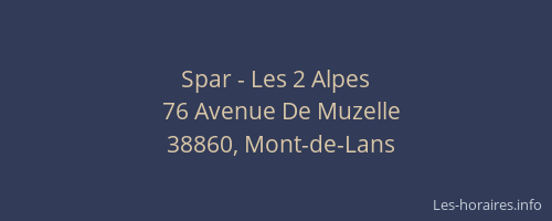 Spar - Les 2 Alpes