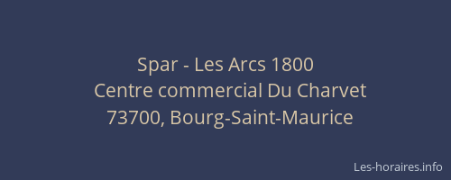 Spar - Les Arcs 1800