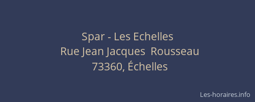 Spar - Les Echelles